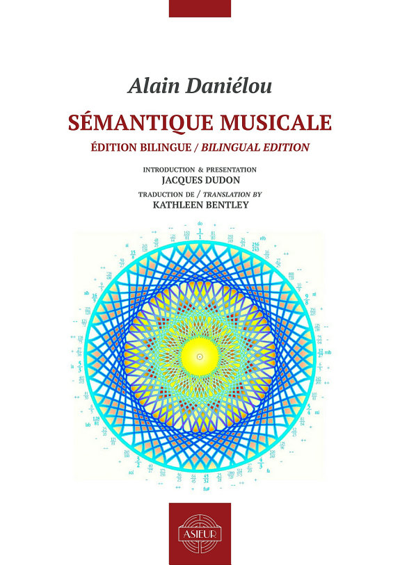 Sémantique musicale – Édition bilingue français – anglais: Essai de psycho-physiologie auditive Sémantique musicale – Édition bilingue français – anglais: Essai de psycho-physiologie auditive